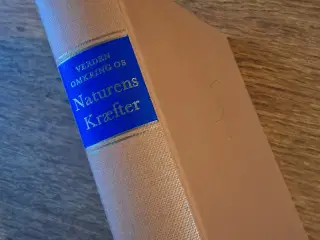 NATURENS KRÆFTER, KEMI - FYSIK - ASTRONOMI 