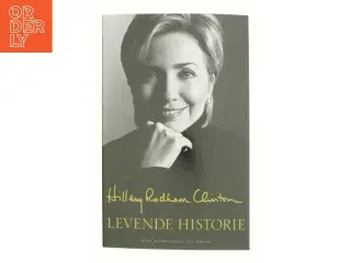 Levende historie af Hillary Rodham Clinton (Bog)