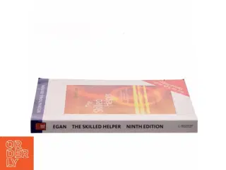 The skilled helper : A problem-management and opportunity-development approch to helping af Gerard Egan (Bog)