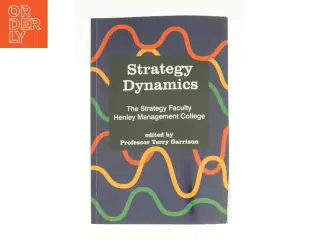 Strategy Dynamics af Garrison, T. (Bog)