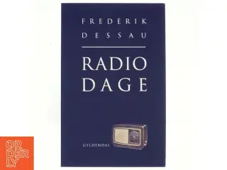 Radiodage af Frederik Dessau (Bog)