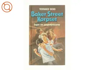 Baker Street Korpset sagen om pengeafpresserne af Terrance Dicks (bog)