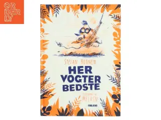 Her vogter Bedste af Stefan Boonen (Bog)