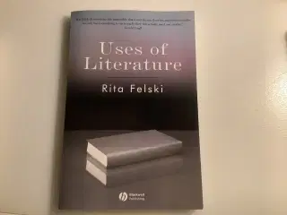 Rita Felski. Uses of Literature.