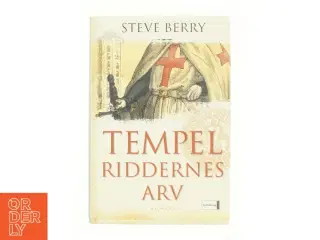 Tempelriddernes arv af Steve Berry (Bog)
