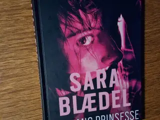 KALD MIG PRINSESSE, SARA BLÆDEL