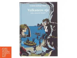 Vulkanens øje af Andreas og Birger Møller (Bog)