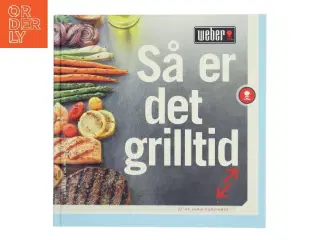 Så er det grilltid af Jamie Purviance (Bog)