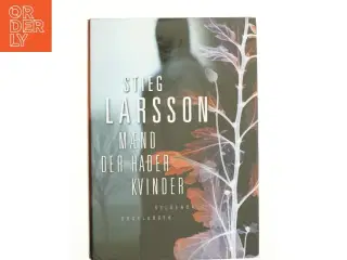 Mænd der hader kvinder af Stieg Larsson (Bog)
