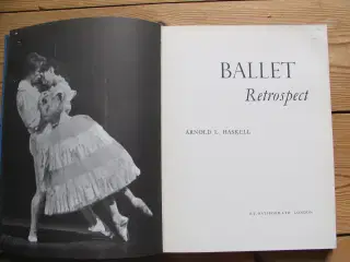 Arnold L. Haskell (1903-1980). Ballet retrospect