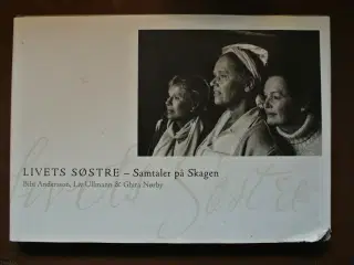 livets søstre - samtaler på skagen, Af bibi anders