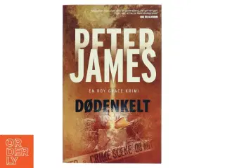 Dødenkelt af Peter James (Bog)
