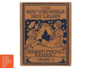 The Boy Who Would Not Learn af Herbert Strang (Bog)