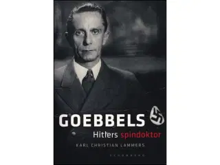 Goebbels - Hitlers spindoktor