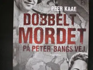 dobbeltmordet på peter bangs vej, af peer kaae, em