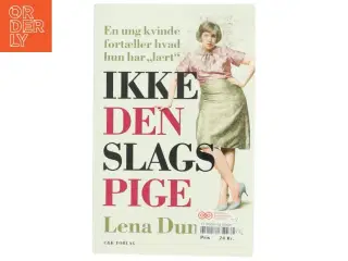 Ikke den slags pige af Lena Dunham (Bog)
