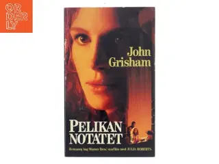 Pelikan Notatet af John Grisham (Bog)