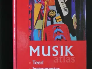 musikatlas - teori instrumenter historie, af ulric