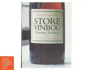 Politikens store vinbog af Flemming Hvelplund (Bog)