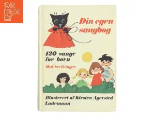 Din egen sangbog af Illustreret af Kirsten Agersted (Bog)