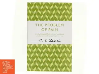 The Problem of Pain af C. S. Lewis (Bog)
