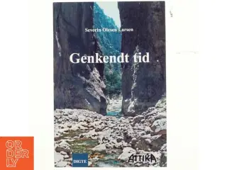 Genkendt tid af Severin Olesen Larsen (Bog)