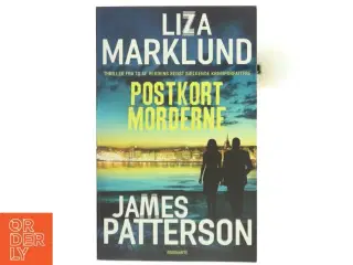 Postkortmorderne : krimi af Liza Marklund (Bog)