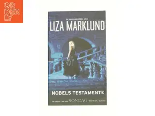 Nobels testamente af Liza Marklund (Bog)