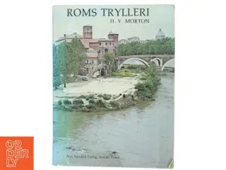 Roms Trylleri af H. V. Morton