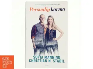 Personlig karma : det er aldrig for sent at blive den, du troede, du skulle være af Sofia Manning (Bog)