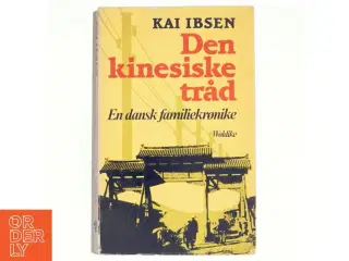Den kinesiske tråd af Kai Ibsen (bog)