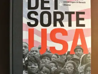 det sorte usa - fra uafhængighedserklæringen til b