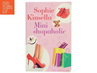 Mini shopaholic af Sophie Kinsella (Bog)