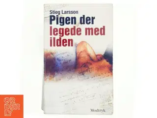 Pigen der legede med ilden (Millennium, 2. Bind) af Stieg Larsson (Bog)