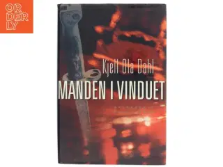 Manden i Vinduet af Kjell Ola Dahl (Bog)