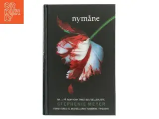 Nymåne af Stephenie Meyer (Bog)