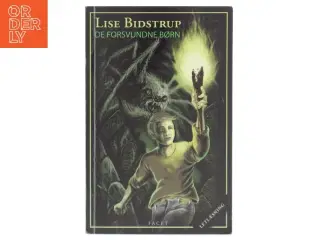 De forsvundne børn - Dværgene fra Terra 1 af Lise Bidstrup (Bog)
