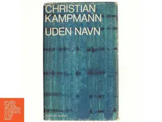 Uden navn af Christian Kampmann (Bog)