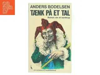 Tænk på et tal af Anders Bodelsen (Bog)
