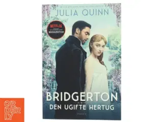 Den ugifte hertug af Julia Quinn (f. 1970) (Bog)