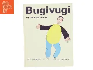 Bugivugi og hans fire sønner af Egon Mathiesen (Bog)