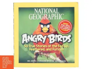 National Geographic Angry Birds af Mel White (Bog)
