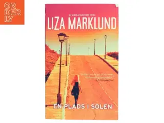 En plads i solen : krimi af Liza Marklund (Bog)