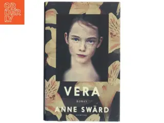 Vera : roman af Anne Swärd (Bog)