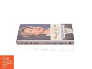 The Case for Hillary Clinton af Susan Estrich (Bog)