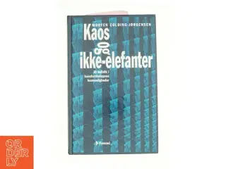 Kaos og ikke-elefanter af Morten Colding-Jørgensen (Bog)