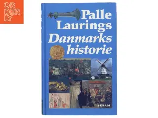 Palle Laurings danmarkshistorie af Palle Lauring (Bog)