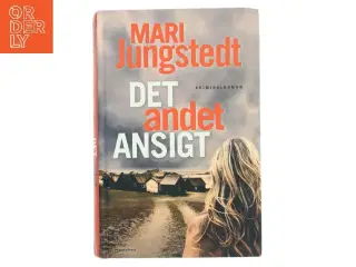 Det andet ansigt : kriminalroman af Mari Jungstedt (Bog)