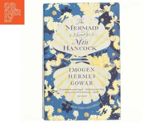 The Mermaid and Mrs Hancock af IMOGEN HERMES. GOWAR (Bog)