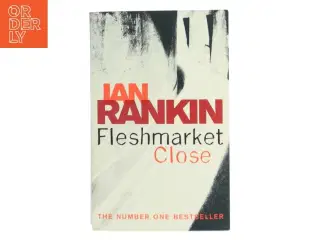 Fleshmarket close af Ian Rankin (Bog)